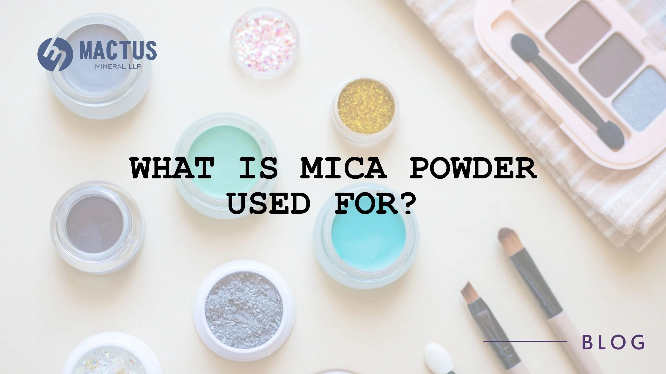 What is Mica Powder Used For? 