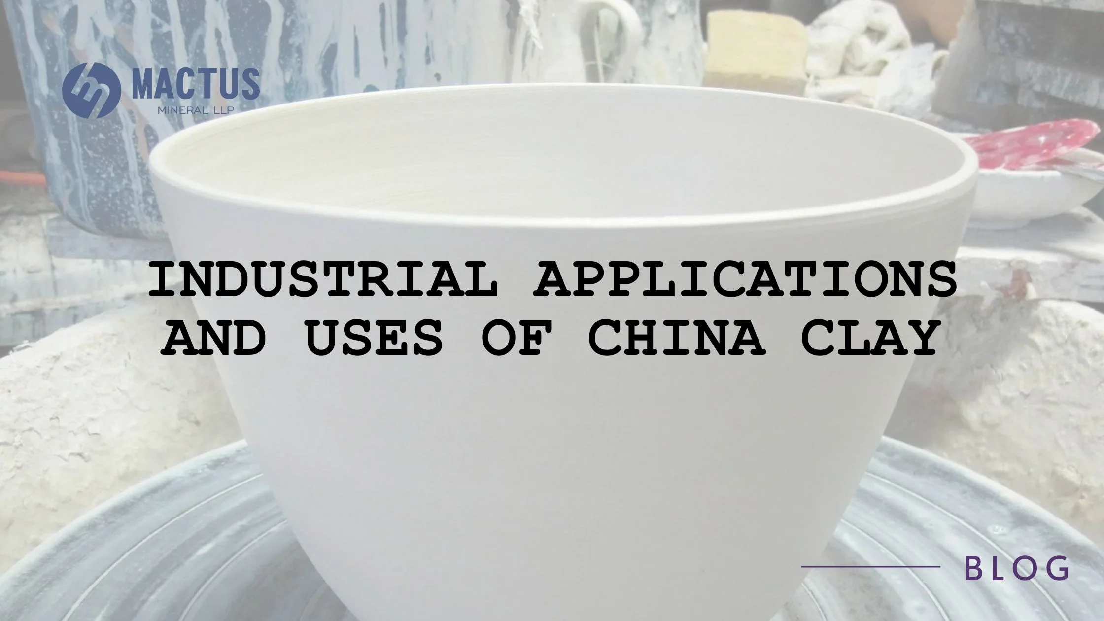 Industrial Applications and uses of China Clay